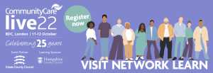 Community Care Live 2022 register now banner