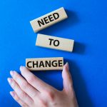 Three blocks carrying the message 'need to change'