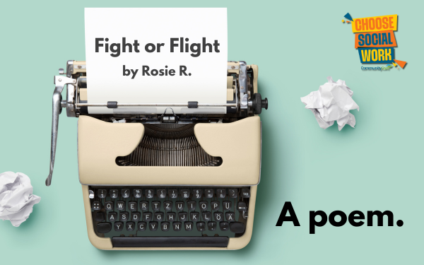 Typewriter with note writing "Fight or Flight by Rosie R."