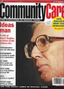 Community Care cover from the 1980s with Rupert Hughes.